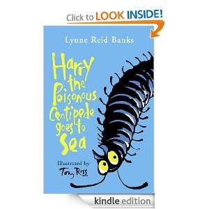 Harry the Poisonous Centipede Goes To Sea Lynne Reid Banks  