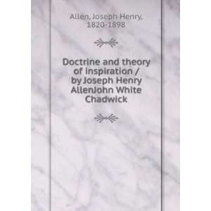   Henry AllenJohn White Chadwick Joseph Henry, 1820 1898 Allen Books