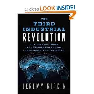 Jeremy RifkinsThe Third Industrial Revolution How 