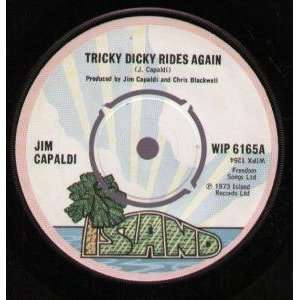   RIDES AGAIN 7 INCH (7 VINYL 45) UK ISLAND 1973 JIM CAPALDI Music