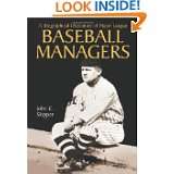   of Major League Baseball Managers by John C. Skipper (May 2, 2011