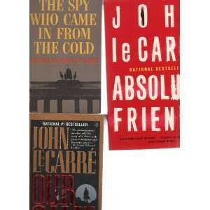 Three Paperbacks by John Le Carre (1) ABSOLUTE FRIENDS (2) OUR GAME (3 