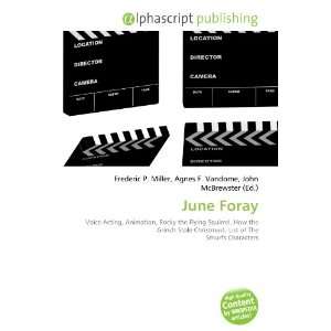  June Foray (9786133787681) Books