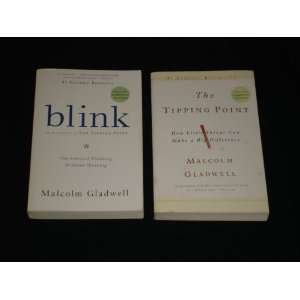 Titles By Malcolm Gladwell Blink The Power of Thinking Without 