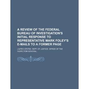   Mark Foleys e mails to a former page (9781234421625) United States