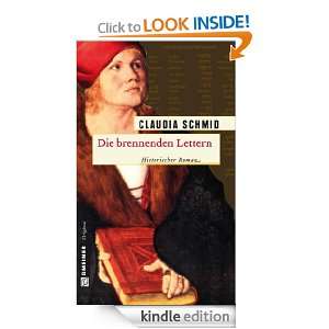 Die brennenden Lettern Historischer Roman (German Edition) Claudia 