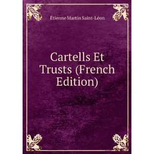   Et Trusts (French Edition) Ã?tienne Martin Saint LÃ©on Books