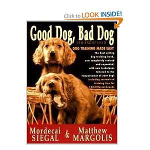     Dog Training Made Easy Mordecai; Margolis, Matthew Siegal Books