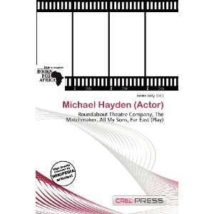  Michael Hayden (Actor) (9786200700490) Iosias Jody Books