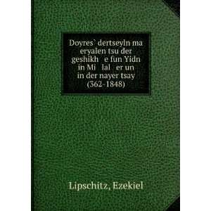   un in der nayer tsay (362 1848) Ezekiel Lipschitz  Books