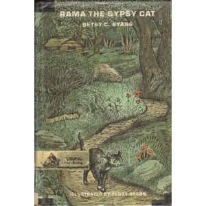    Rama the Gypsy Cat Betsy C.; Peggy Bacon, Illustr Byars Books