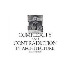 Robert Venturi Complexity and Contradiction in Architecture 2nd 