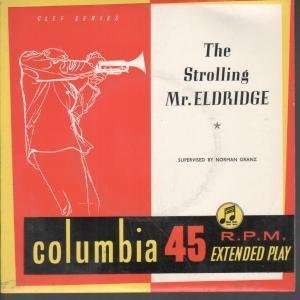   MR ELDRIDGE 7 INCH (7 VINYL 45) UK COLUMBIA ROY ELDRIDGE Music