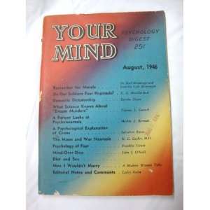  Your Mind Psychology August 1946 Digest Thomas L Garrett Books