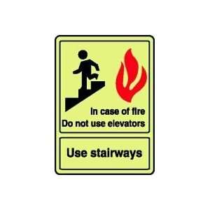  STAIRS IN CASE OF FIRE DO NOT USE ELEVATOR USE STAIRWAYS 