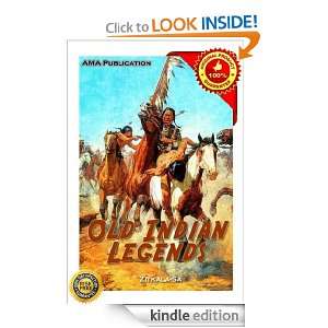 Old Indian Legends Zitkala Sa  Kindle Store