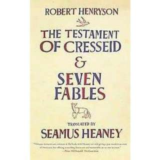 The Testament of Cresseid and Seven Fables (Paperback) product details 
