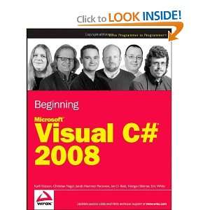  Beginning Microsoft Visual C# 2008 (Wrox Beginning Guides 