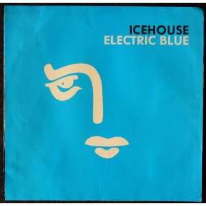  Electric Blue picture sleeve only Icehouse Music