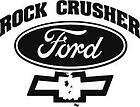 FORD ROCK CRUSHER (( 1 )) DECAL IN WHITE (((OTHER COLORS Available)))