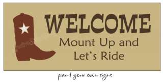 STENCIL Cowboy Boot Western Mount Up Ride Horse Signs  