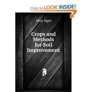 Start reading Crops and Methods for Soil Improvement on your Kindle 
